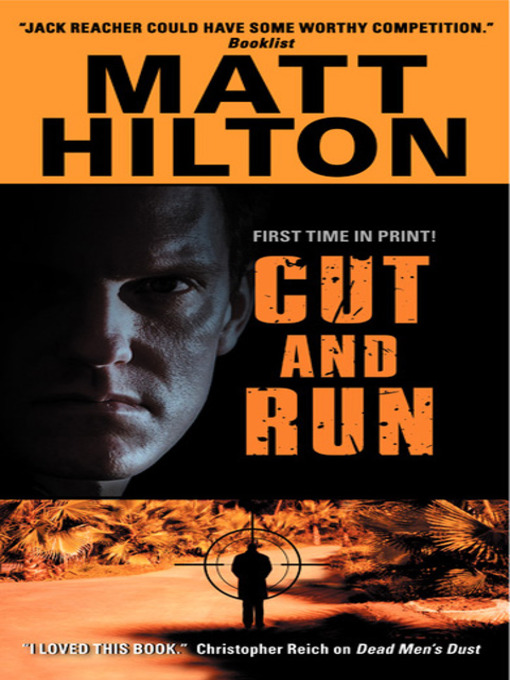 Title details for Cut and Run by Matt Hilton - Wait list
